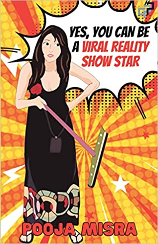 Yes, You can be a Viral Reality Show Star
